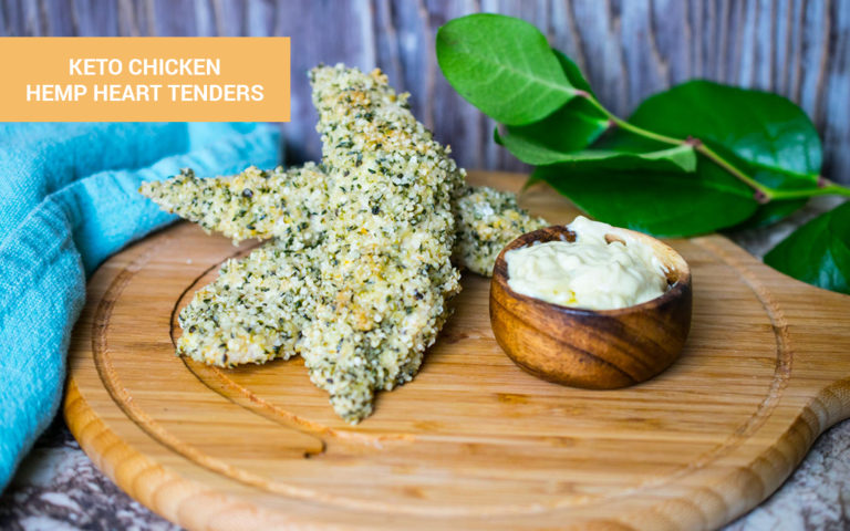 Keto side dishes: Chicken hemp heart tenders