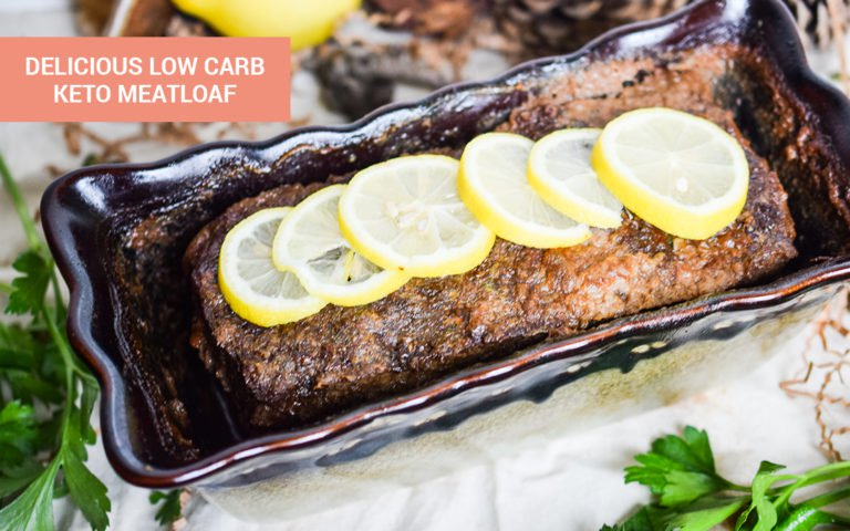 26 Keto Dinner Ideas to Give Your Friends Food Envy - Meatloaf