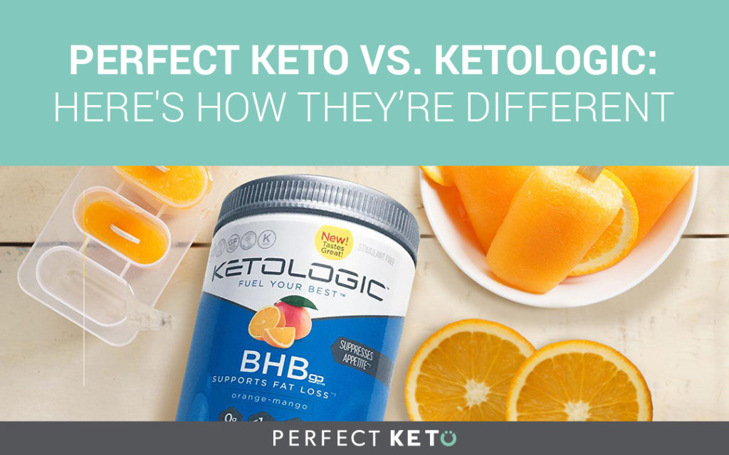 Perfect Keto vs. KetoLogic